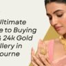 The Ultimate Guide to Buying 22k & 24k Gold Jewellery in Melbourne
