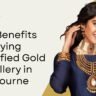 The Benefits of Buying Certified Gold Jewellery in Melbourne