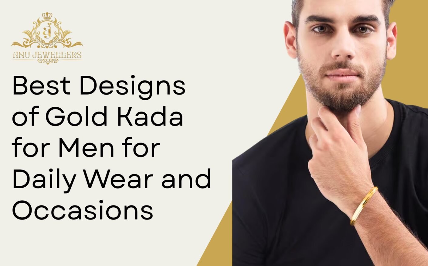 Best Designs of Gold Kada for Men for Daily Wear and Occasions