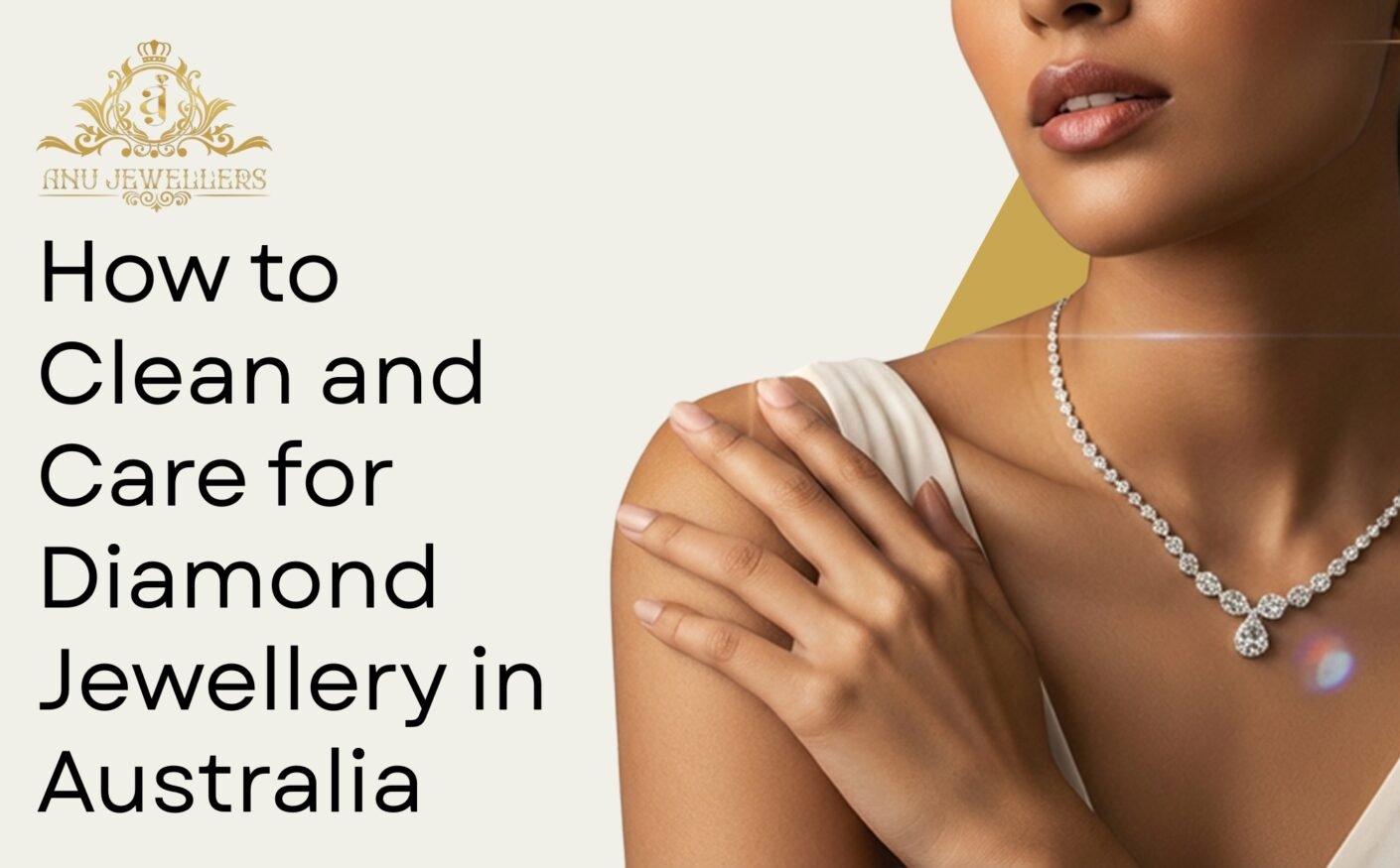 How to Clean and Care for Diamond Jewellery in Australia