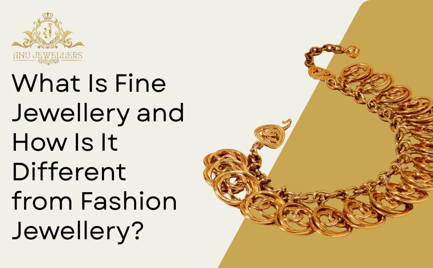 What Is Fine Jewellery and How Is It Different from Fashion Jewellery?
