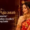 Durga Puja 2026 Melbourne: Traditional Indian Jewellery & Styling Guide